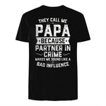 They Call Me Papa Because Partner in Crime Shirt Fathers Day in Black - back view