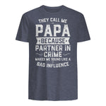 They Call Me Papa Because Partner in Crime Shirt Fathers Day in Heather Navy - back view