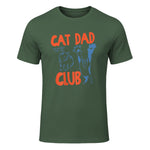 Cat Dad Club Life Is Better with Cats T-Shirt in Military Green - front view
