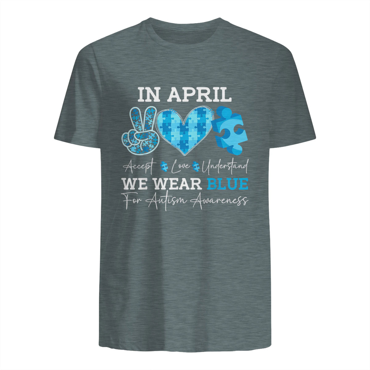 In April We Wear Blue Autism Awareness T-Shirt in Dark Heather - back view