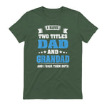 I Have Two Titles Dad And Grandad Funny Father's Day Gift in Military Green - back view