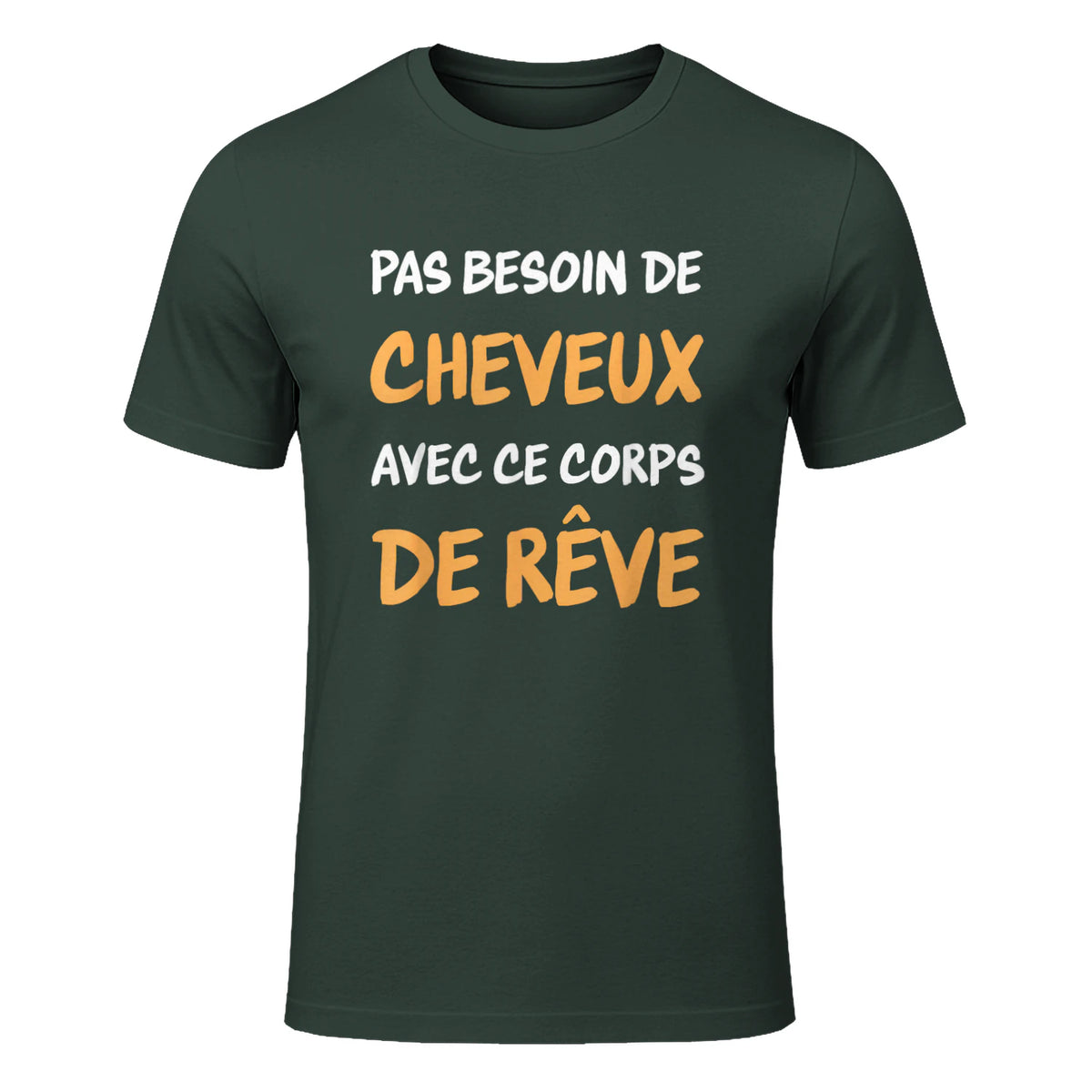 Calvitie Humour Papa Chauve in Forest Green - front view
