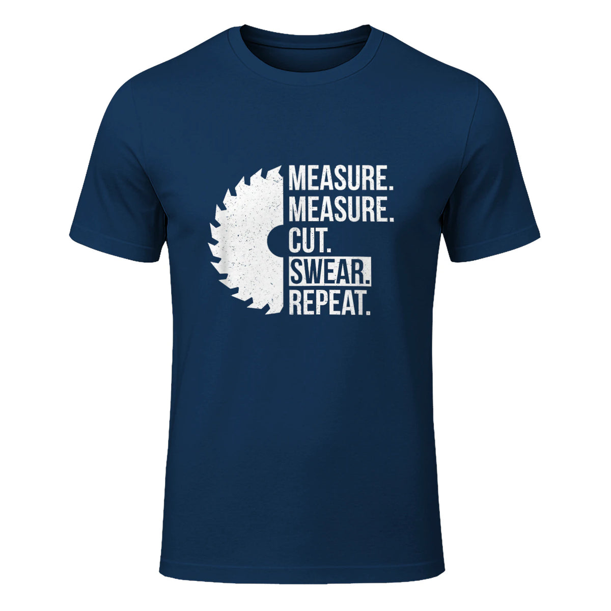 Funny Dad Shirt Measure Cut Swear Handyman Father Day Tshirt in Navy - front view