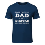 Best Dad and Stepdad Shirt Cute Fathers Day Gift from Wife in Navy - front view