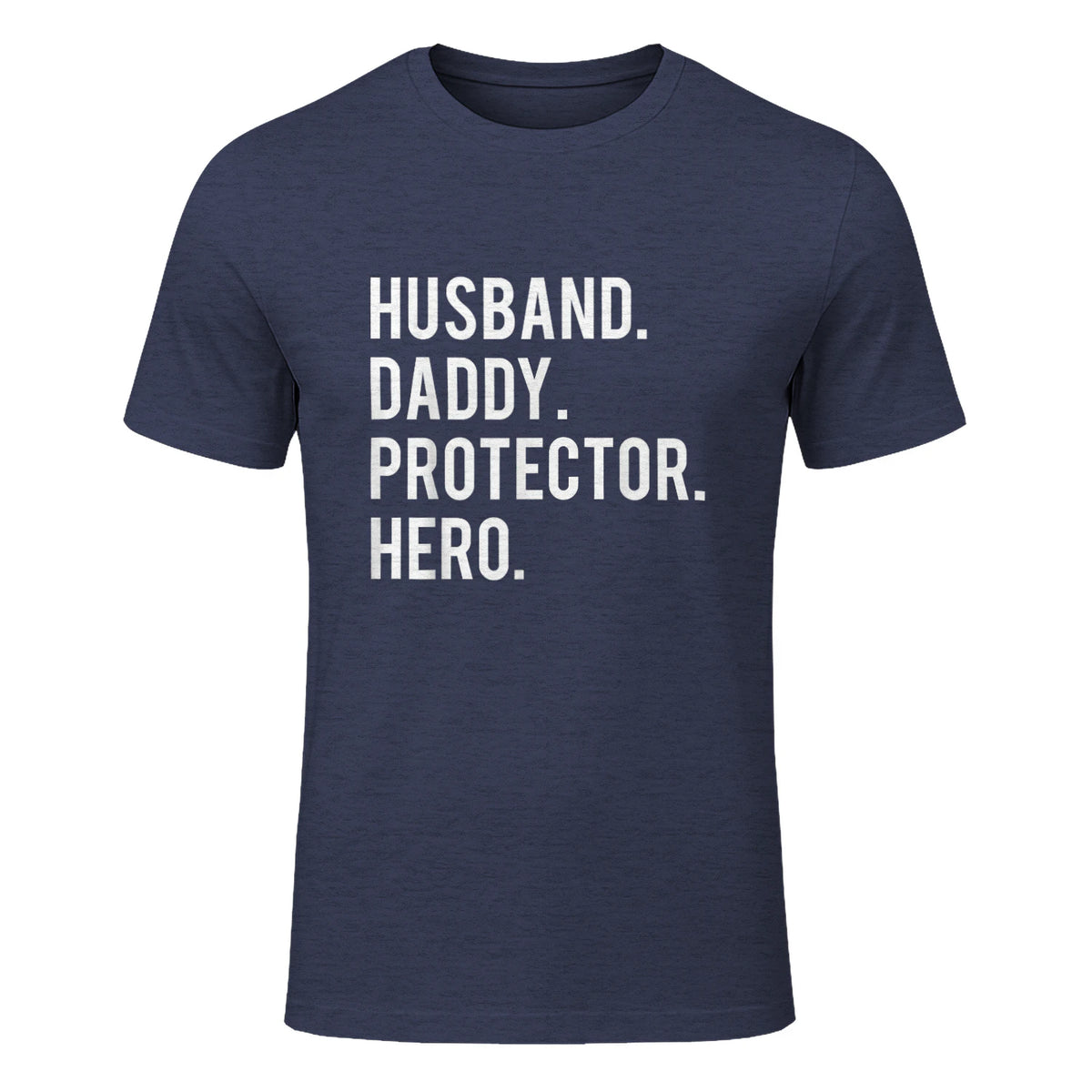 Husband daddy protector hero T Shirt cool father dad tee in Heather Navy - front view
