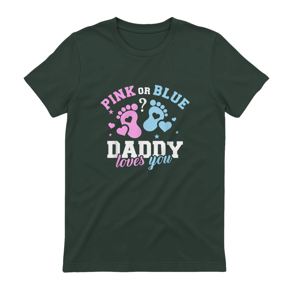 Gender Reveal Daddy dad in Forest Green - back view