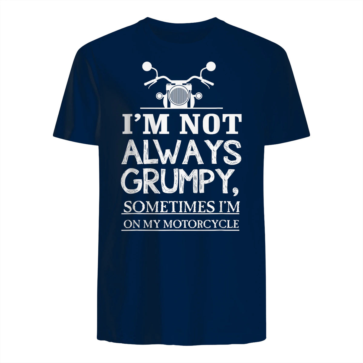 I'm not always grumpy, sometimes I'm on my in Navy - back view