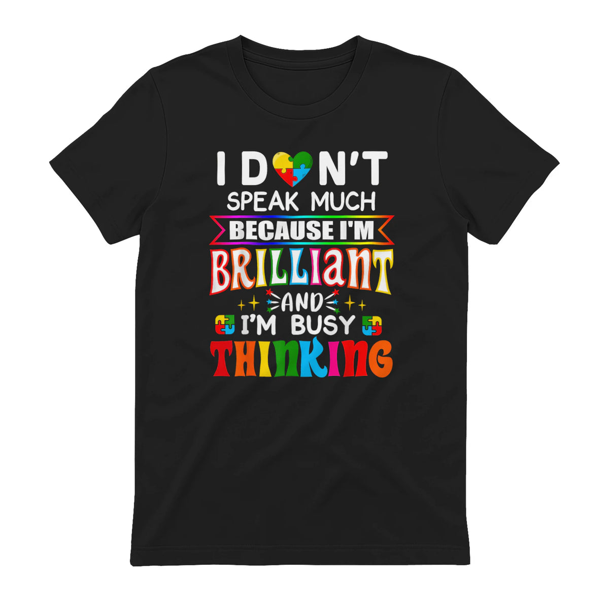 I Dont Speak Much Brilliant Autism Autistic Boys Girls Gift in Black - back view