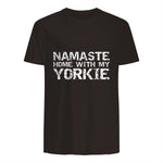 Funny Yoga Pun Introvert Saying Namaste Home with My Yorkie in Dark Chocolate - back view