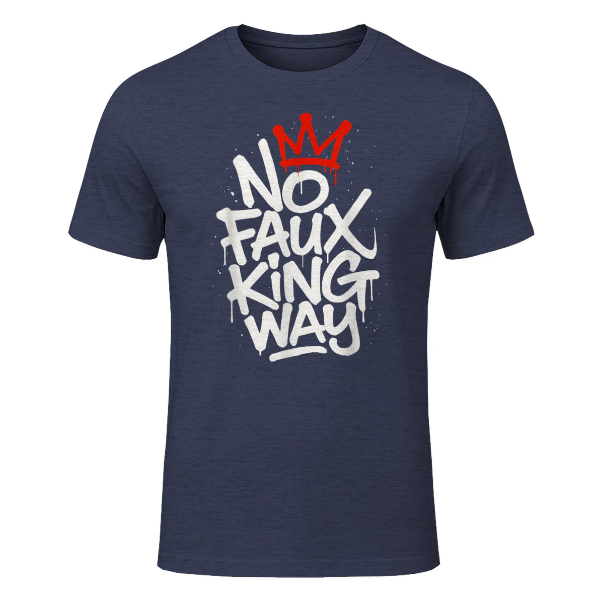 No Faux King Way T-Shirt in Heather Navy - front view