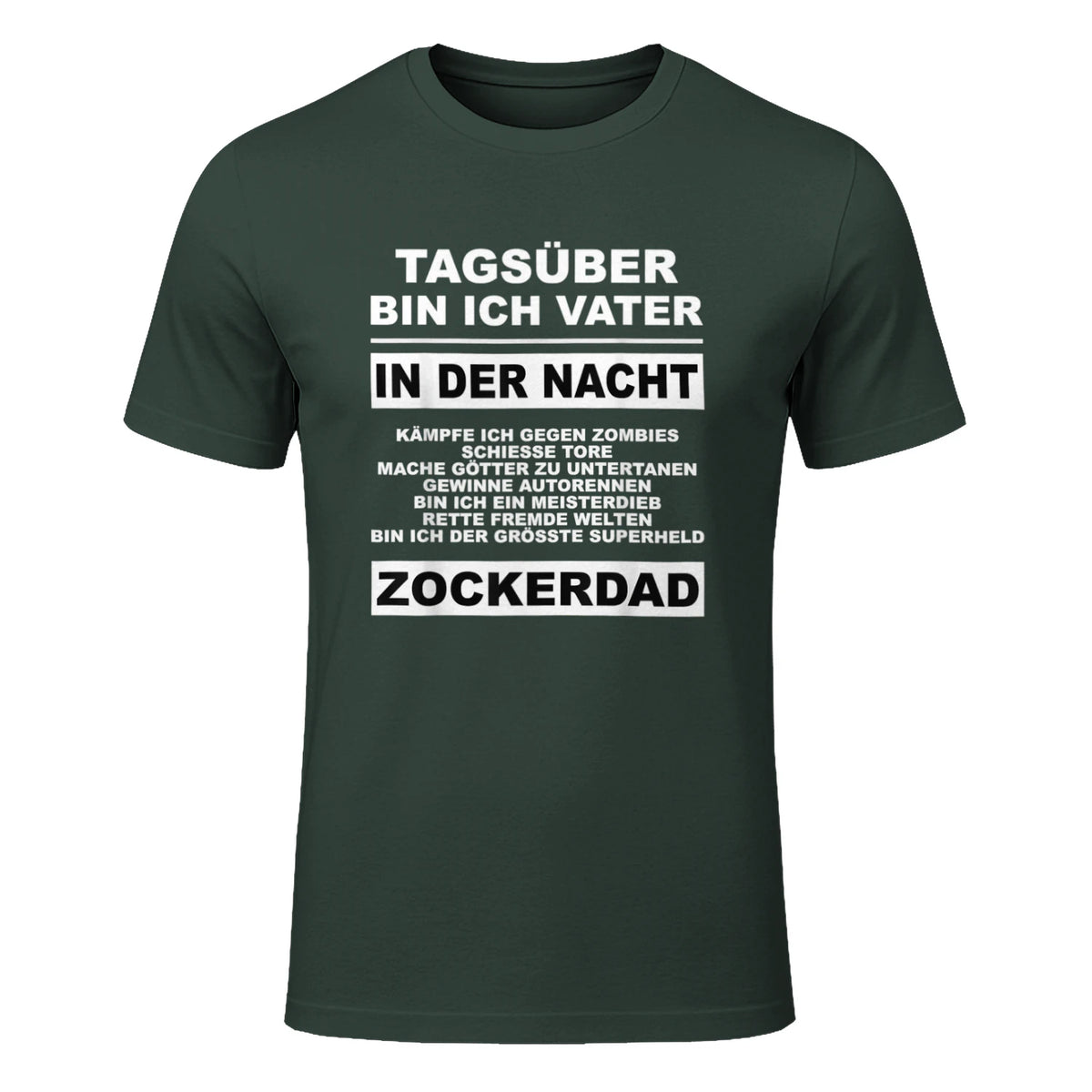 Zockerdad PC Spiele Gaming Zocken Konsole T-Shirt in Forest Green - front view