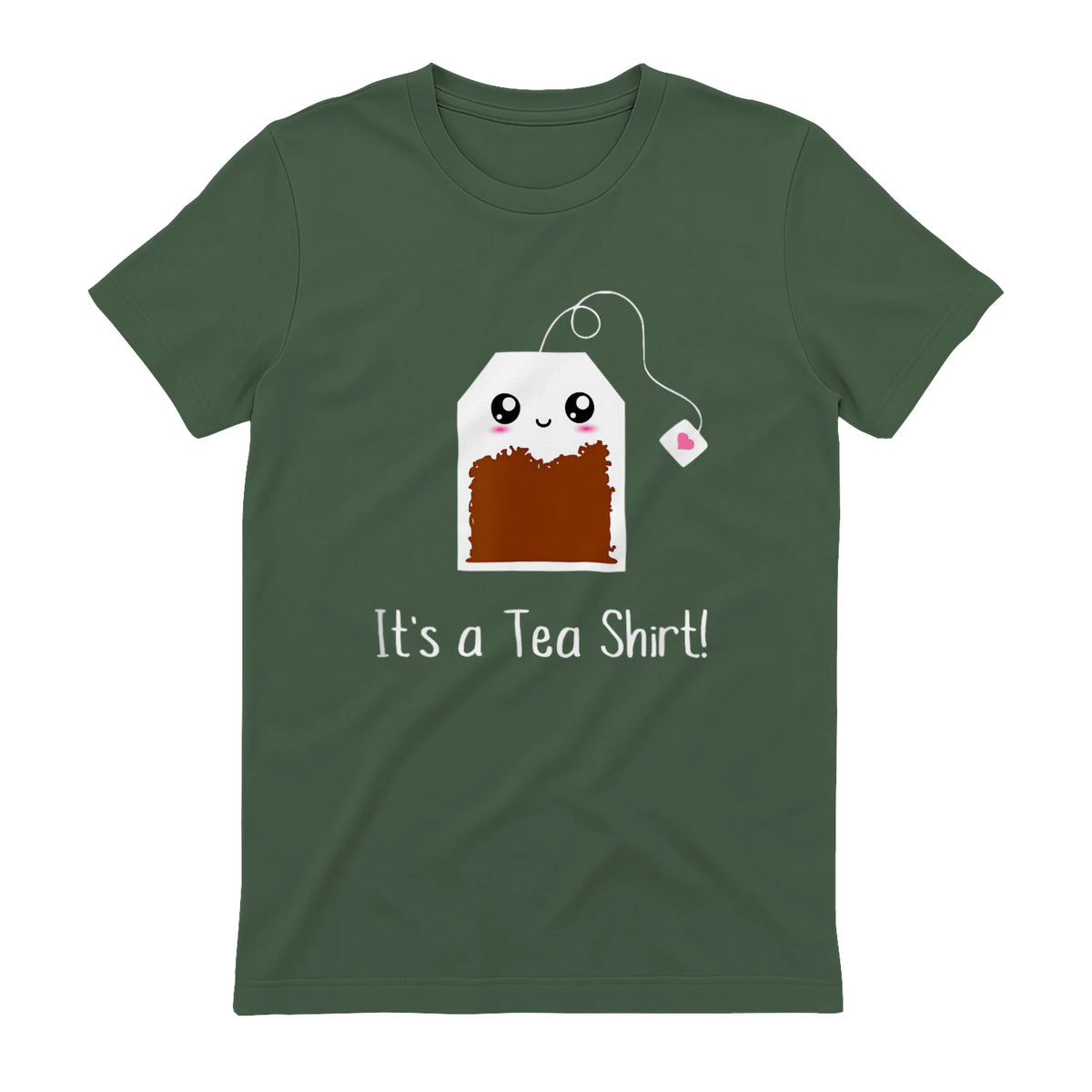 It's a Tea Shirt funny kawaii cute Tea humour Tshirt Tee in Military Green - back view