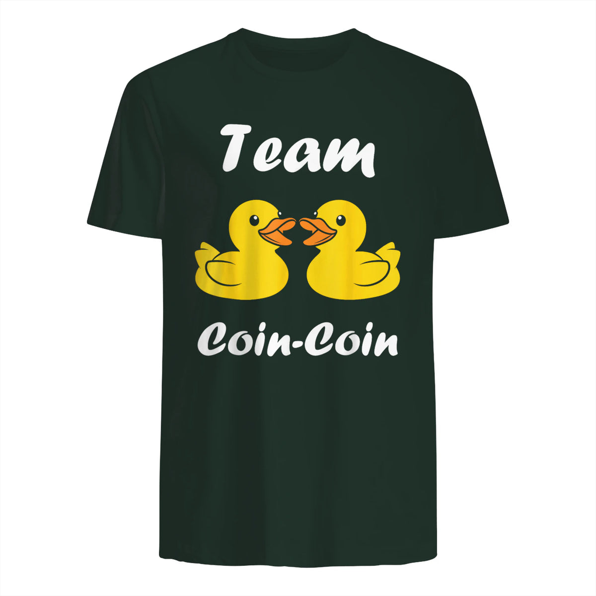 Citation Canard Enfant Humour Team Canards Coin-Coin in Forest Green - back view