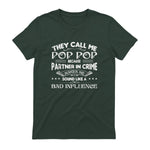 Funny Pop Pop Dad Shirt Valentine Fathers Day Christmas in Forest Green - back view