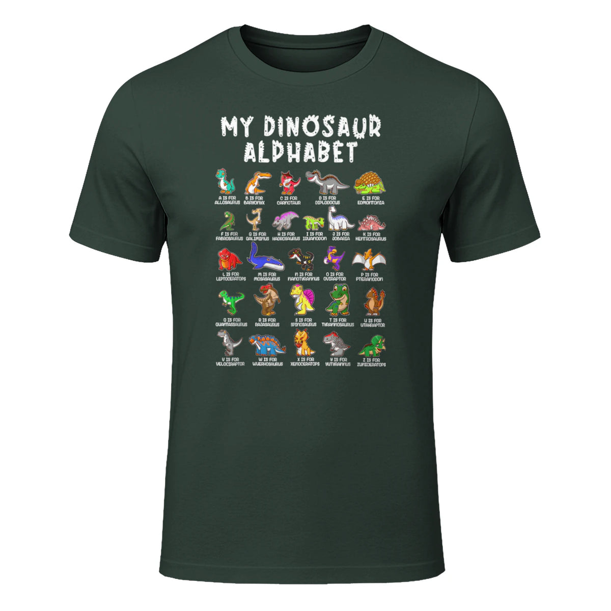 Types Of Dinosaurs Alphabet Dino Identification T-Shirt in Forest Green - front view