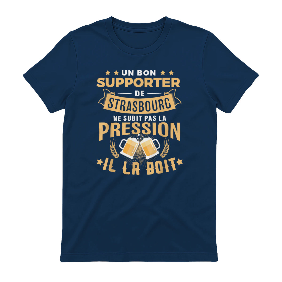 Bon Supporter Strasbourg boit la pression humour Strasbourg in Navy - back view