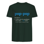 Pop Pop Gifts Grandpa Fathers Day in Forest Green - back view