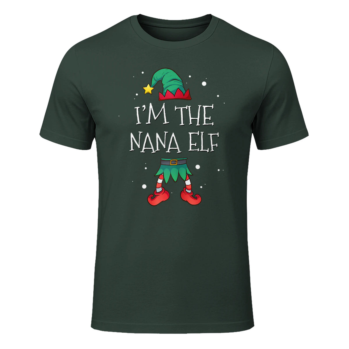 I'm The Nana Elf Shirt Matching Family Outfits Christmas in Forest Green - front view