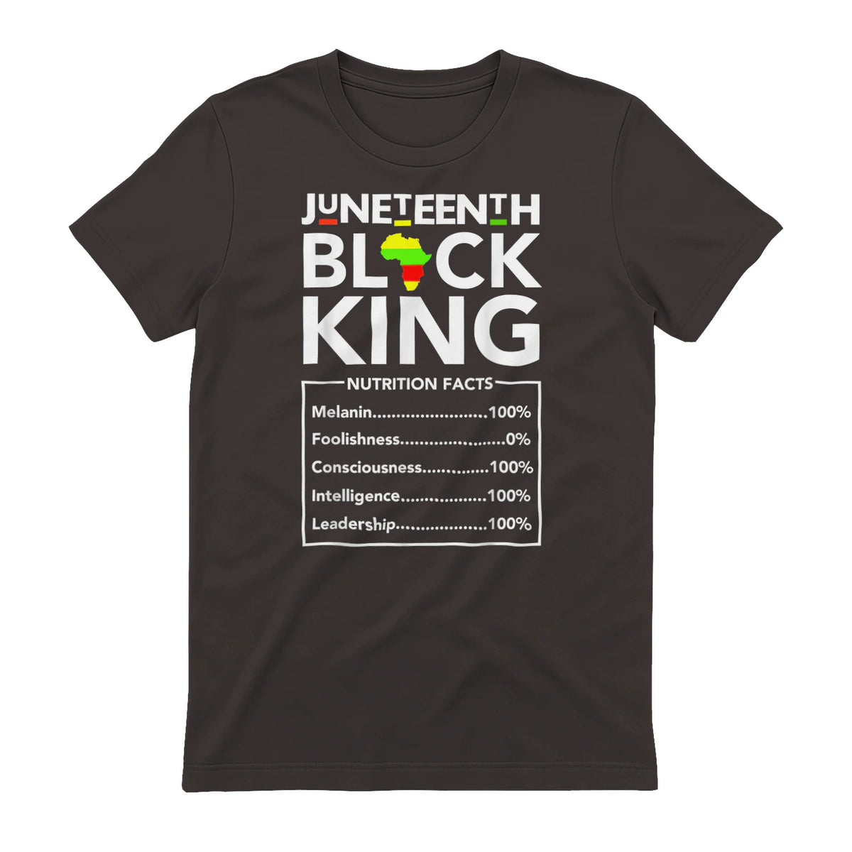 Juneteenth Black King Nutritional Facts Melanin Men Father in Dark Chocolate - back view
