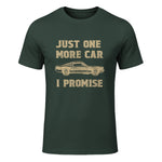 Design for Car Lovers & Mechanics One More Car Part Promise in Forest Green - front view