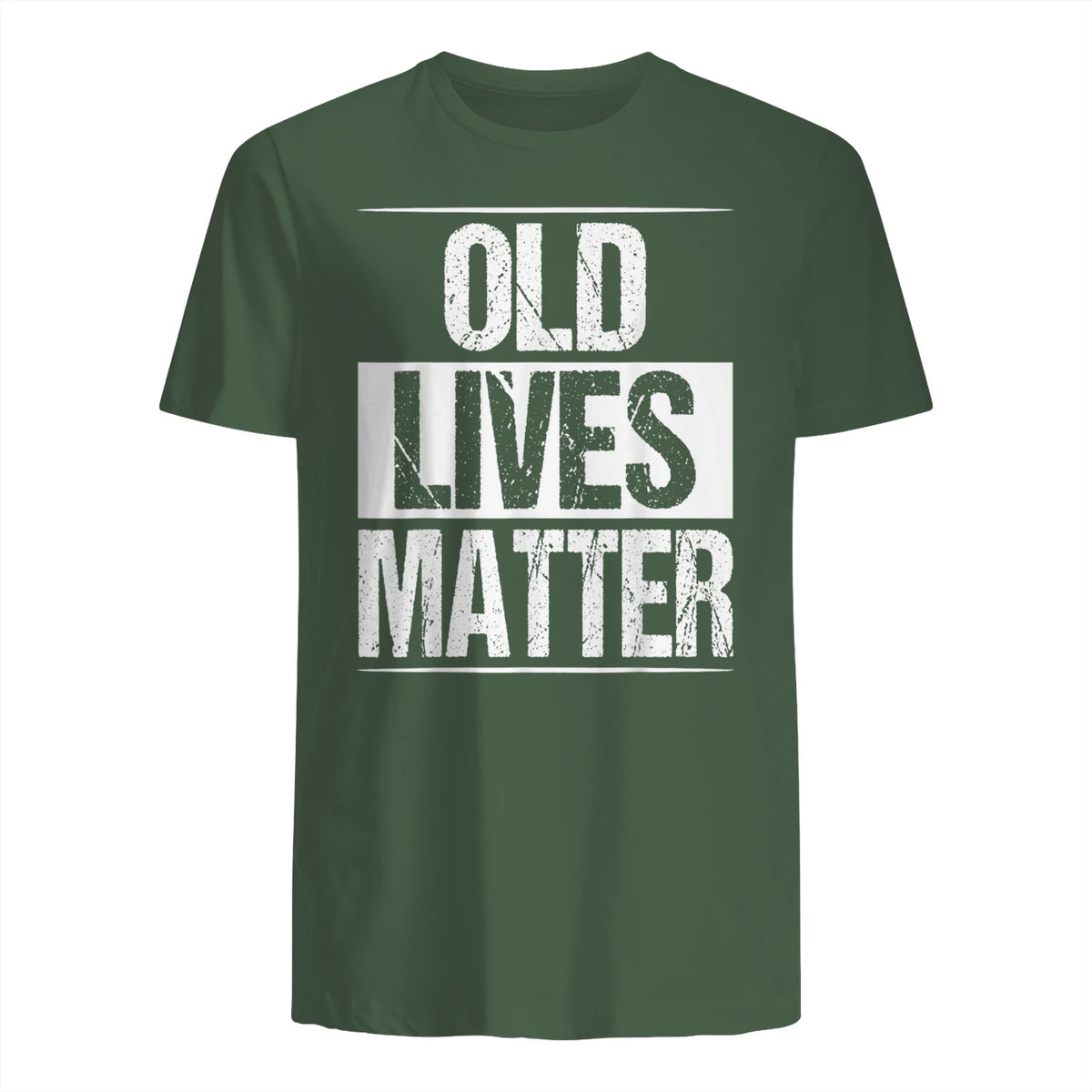 Old Lives Matter Funny Dad Birthday Gift T-Shirt in Military Green - back view
