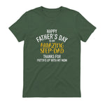 Happy father's day step dad in Military Green - back view