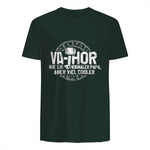Vathor Vater Thor Cool Hammer Papa Fathor in Forest Green - back view