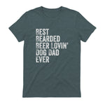 Best Bearded Beer Lovin Dog Dad T-Shirt Pet Lover Owner Gift in Dark Heather - back view