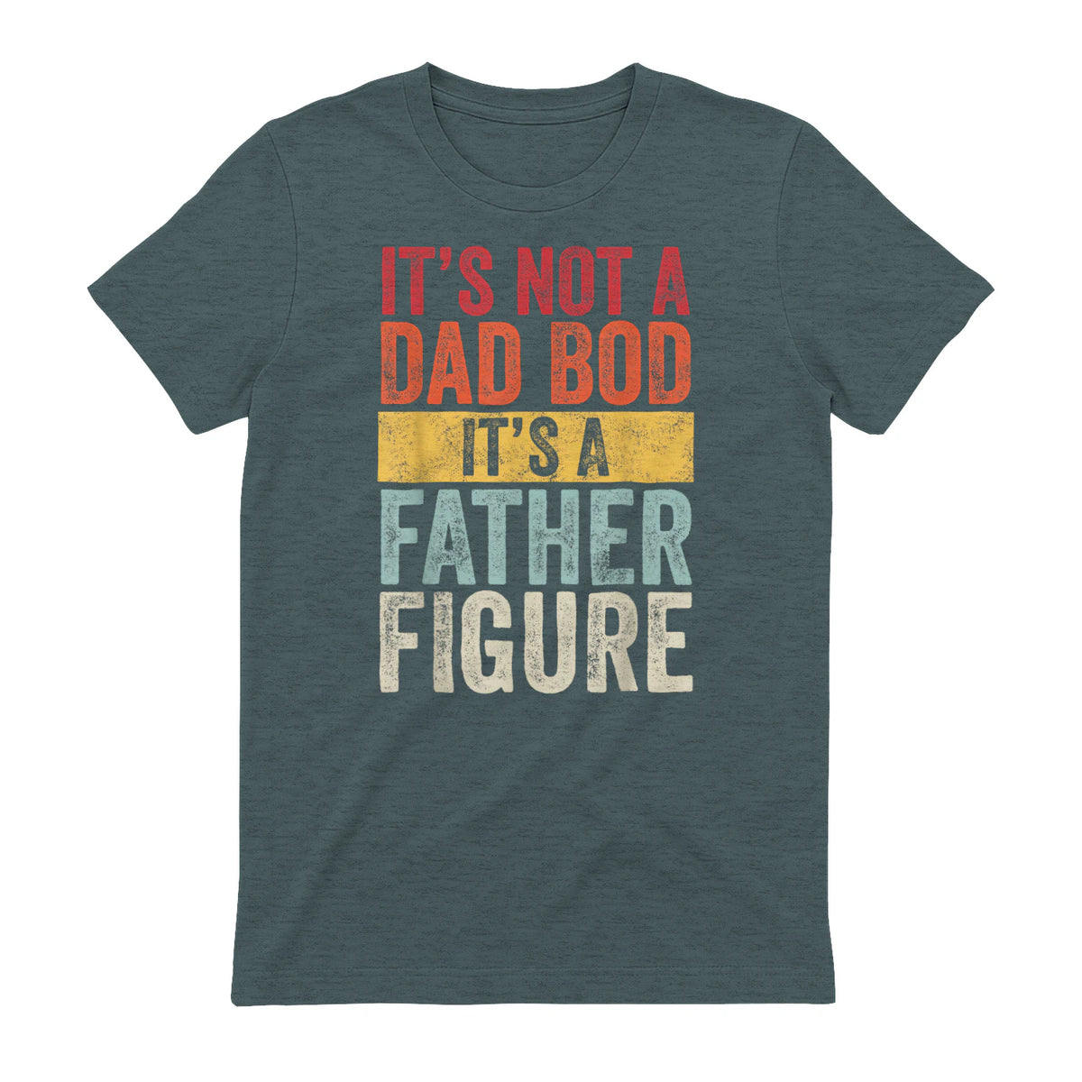 Mens It's Not A Dad Bod It's A Father Figure, Funny Retro Vintage,Short Sleeve in Dark Heather - back view
