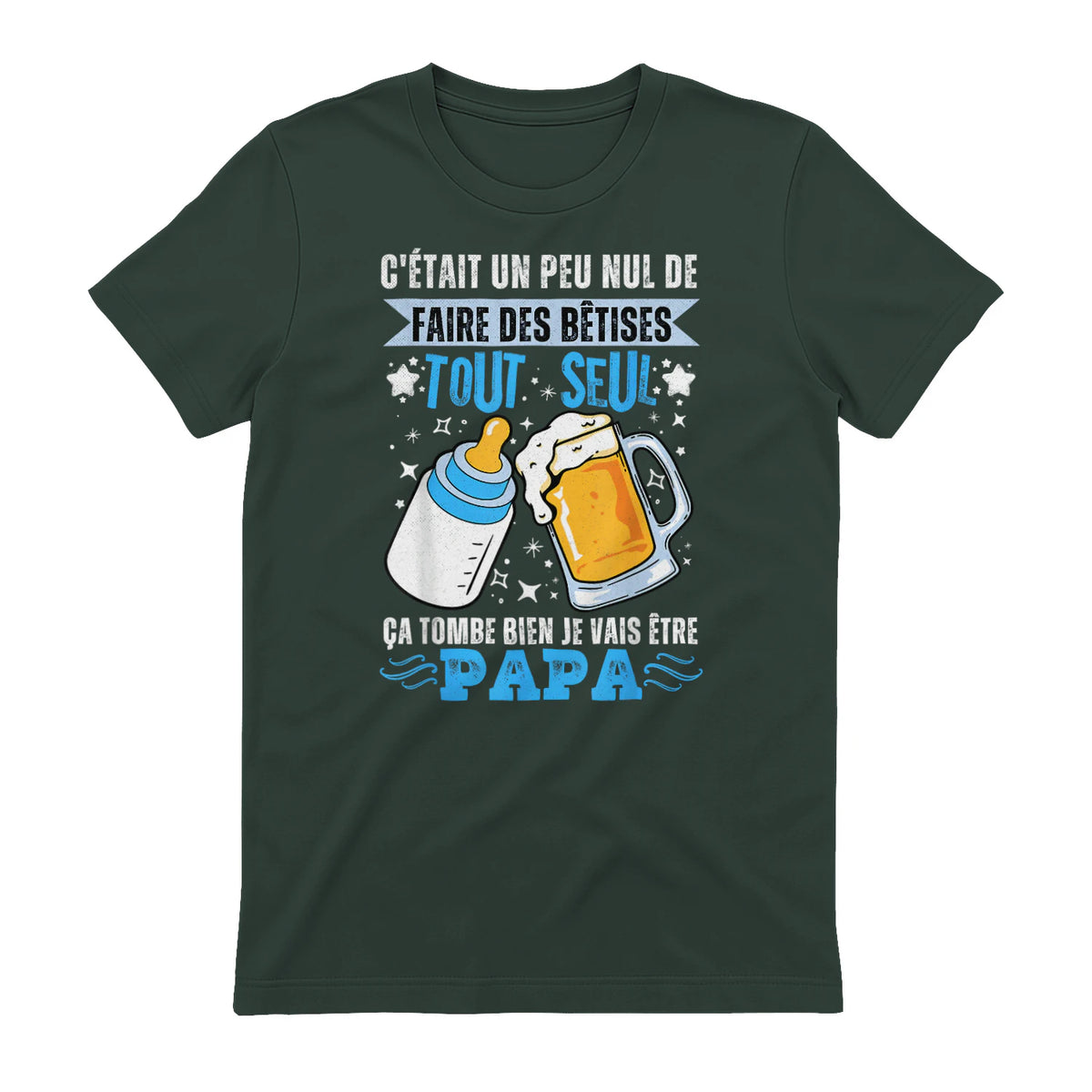 bientôt papa 2026 Annonce Futur Papa Humour Nouveau Papa tee in Forest Green - back view