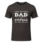 Best Dad and Stepdad Shirt Cute Fathers Day Gift from Wife in Dark Chocolate - front view