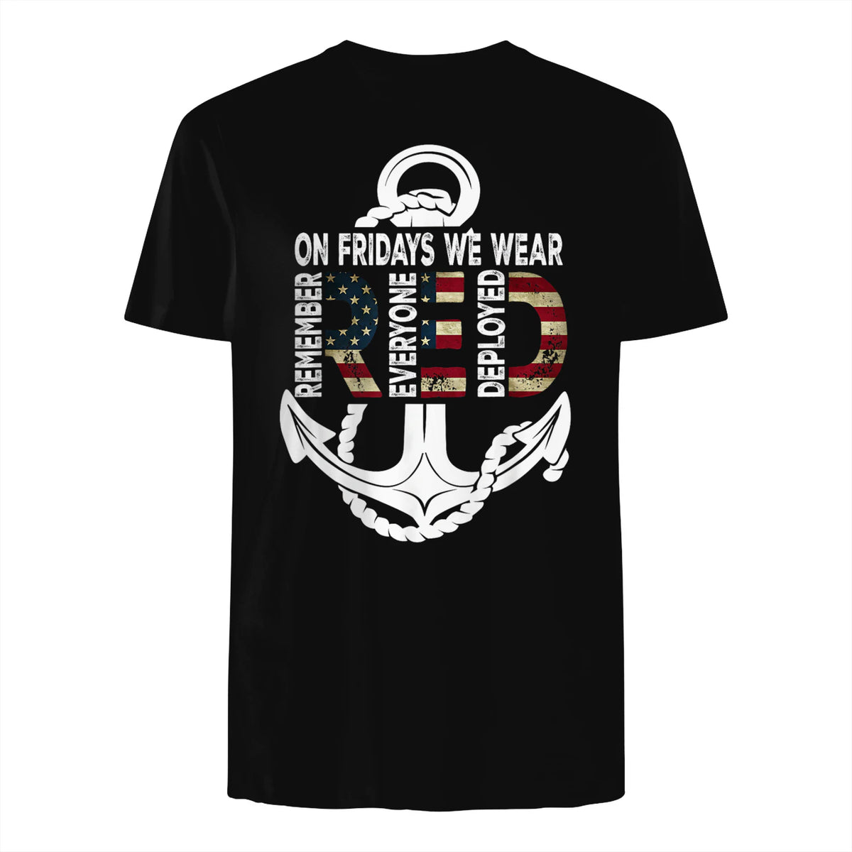 On Fridays We Wear Red Remember Everyone Deployed Navy T-Shirt in Black - back view