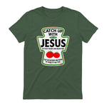Catch Up with Jesus T-Shirt in Military Green - back view
