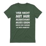 Lustiger Spruch Wer Nicht Mit Mir Auskommt An Sich Arbeiten in Military Green - back view