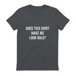 Does This Shirt Make Me Look Bald Fathers Day Dad Gift in Charcoal - back view