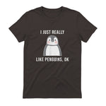 Funny Penguin T-Shirt Cute Just Really Like Penguins Shirt in Dark Chocolate - back view