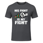 Autism His Fight is My Fight ASD Awareness Dad Mom Men Women in Charcoal - front view