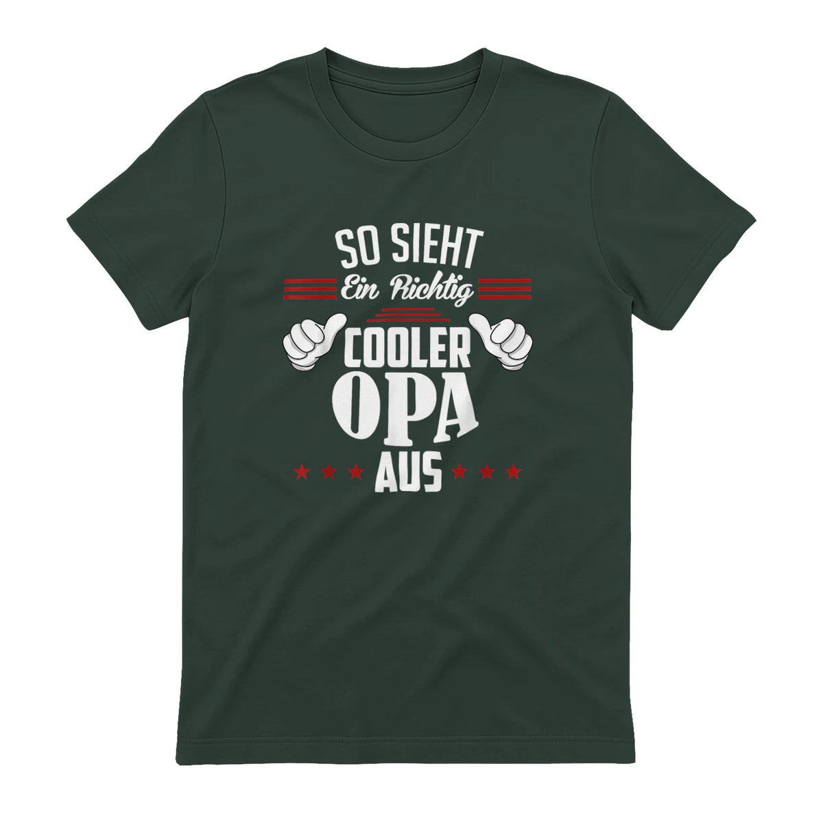Opa SAGT So Sieht EIN richtig Cooler Opa aus Großvater in Forest Green - back view