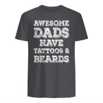 Awesome Dads Have Tattoos And Beards Shirt Fathers Day Gift in Charcoal - back view