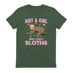 Just a Girl Who Loves Sloths Shirt Gift For Sloths Lover in Military Green - back view