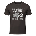I Like Motorcycles and Dogs and Maybe Three People T-Shirt in Dark Chocolate - front view