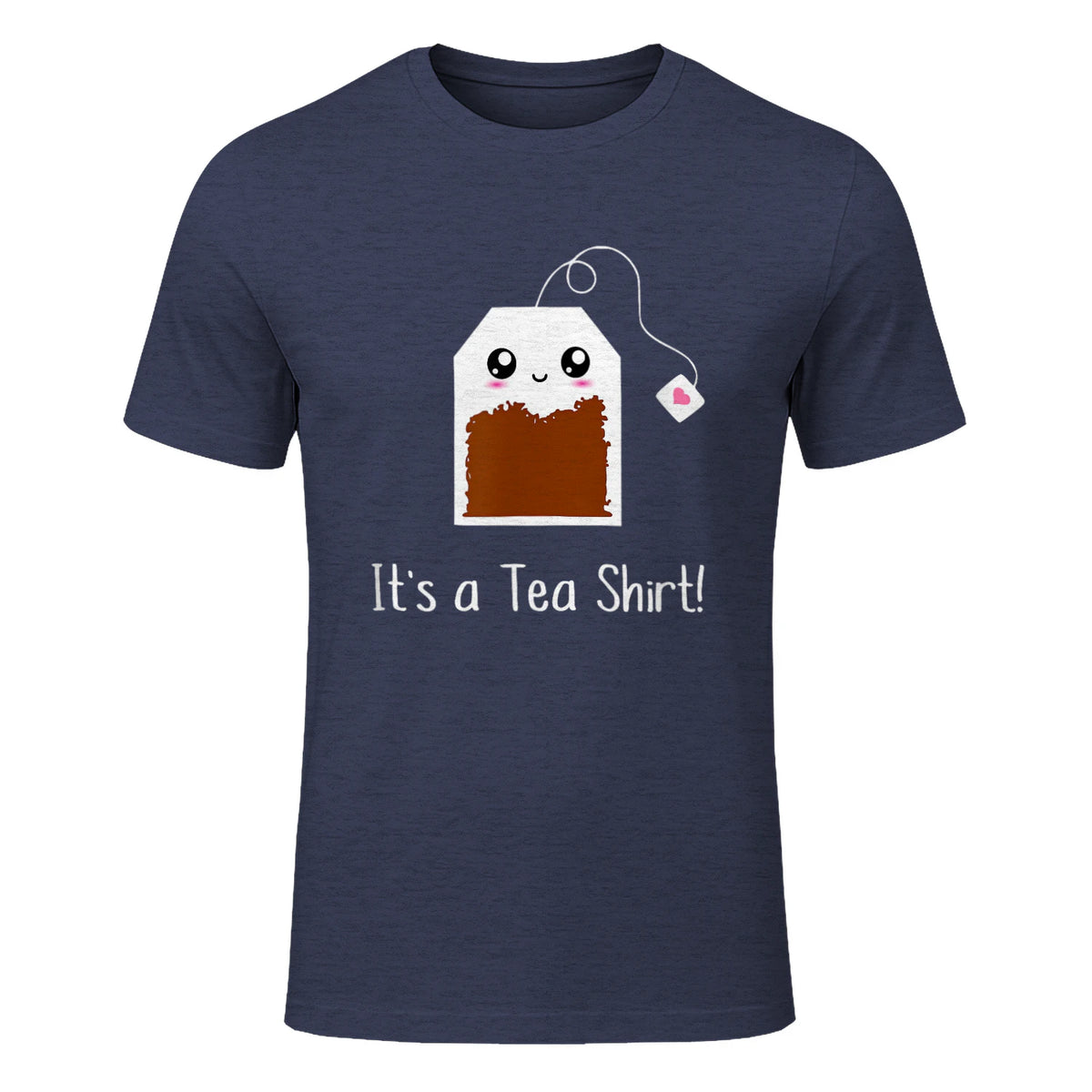 It's a Tea Shirt funny kawaii cute Tea humour Tshirt Tee in Heather Navy - front view