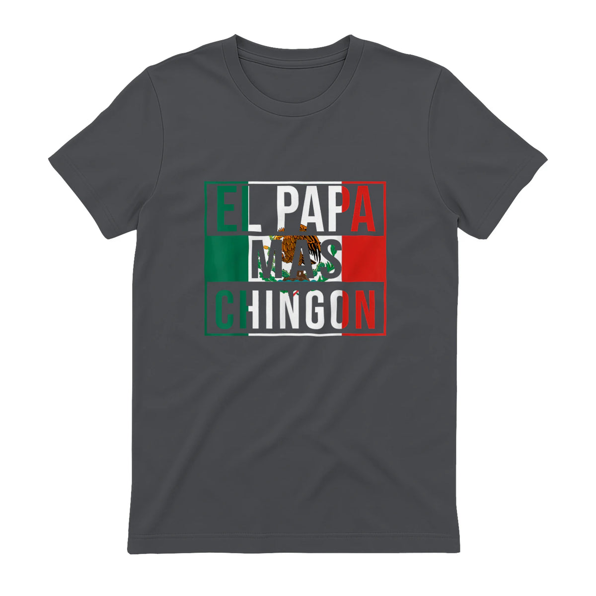 El Papa Mas Chingon - Funny best Mexican Dad Gift in Charcoal - back view