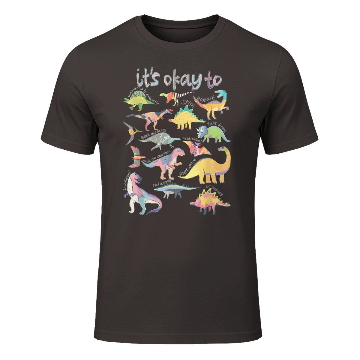 Autism Awareness It's Okay to Be Different Funny Dinosaur in Dark Chocolate - front view