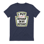 I Put Ketchup on My Ketchup Funny Tomato Ketchup design in Heather Navy - back view