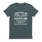 Funny Pop Pop Dad Shirt Valentine Fathers Day Christmas in Dark Heather - back view