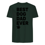 Best Dog Dad Ever – Vintage Dog Daddy – Retro Doggy Father in Forest Green - back view