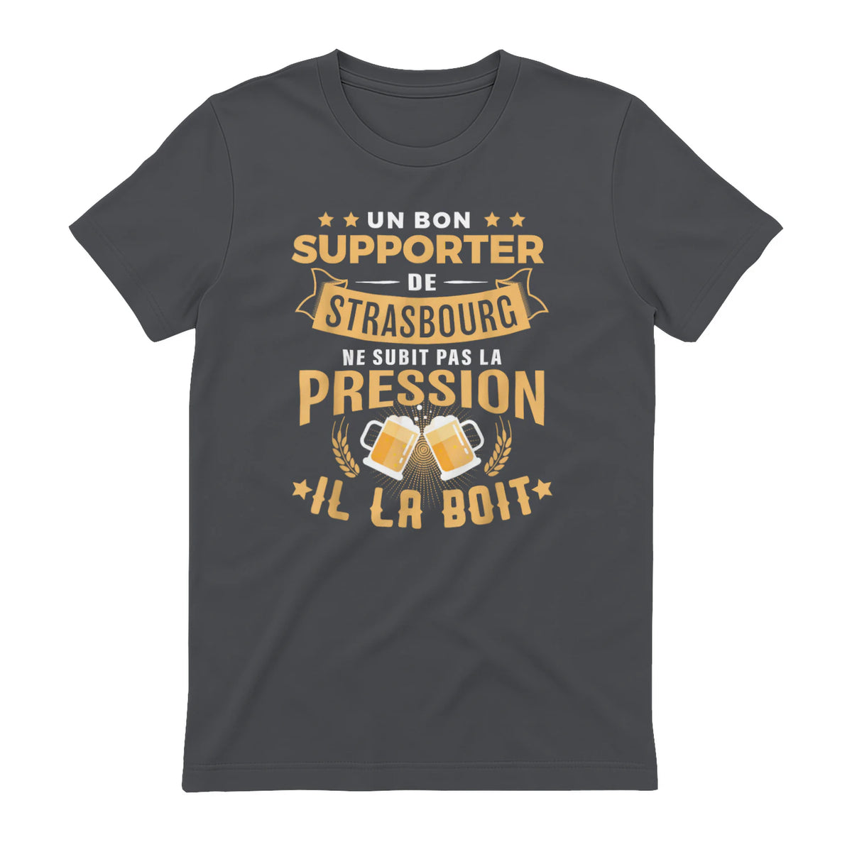 Bon Supporter Strasbourg boit la pression humour Strasbourg in Charcoal - back view