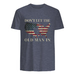 Don't Let The Old Man in Vintage American Flag T-Shirt in Heather Navy - back view