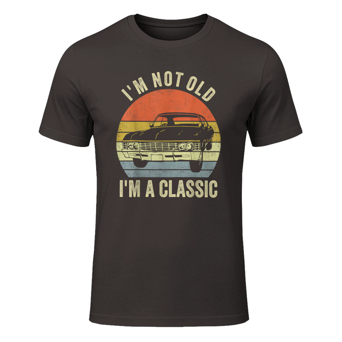 I'm Not Old Just Classic Funny Fathers Day Gift Dad T-Shirt in Dark Chocolate - front view